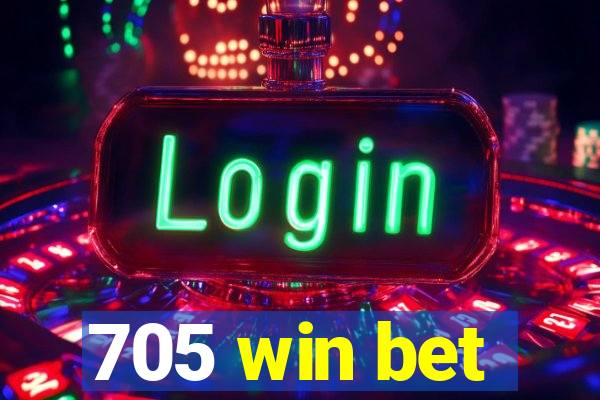 705 win bet