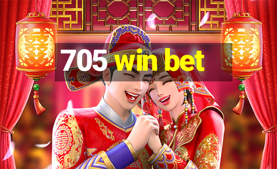 705 win bet