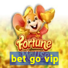 bet go vip