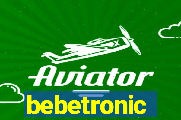 bebetronic