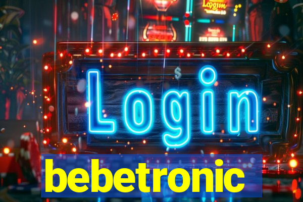 bebetronic