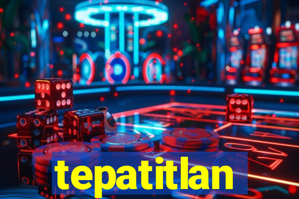 tepatitlan