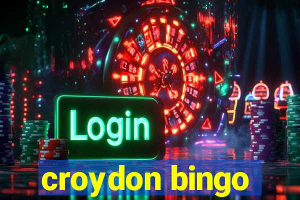 croydon bingo