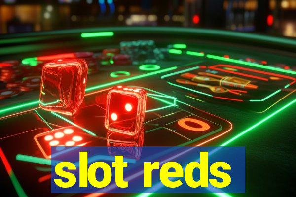 slot reds