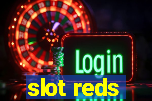 slot reds