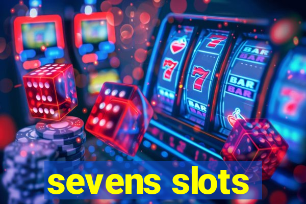 sevens slots