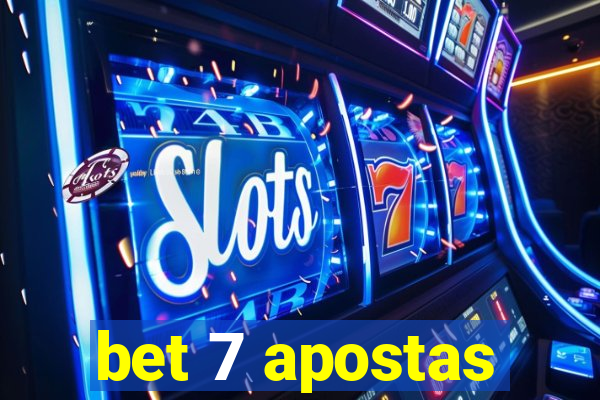 bet 7 apostas