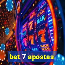 bet 7 apostas