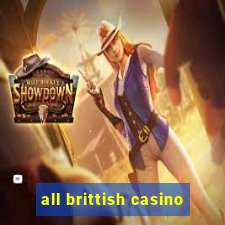 all brittish casino