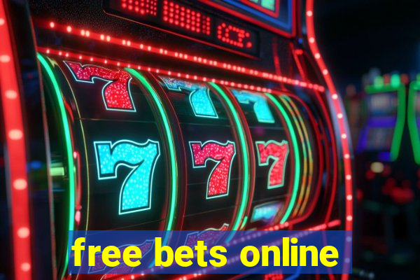 free bets online