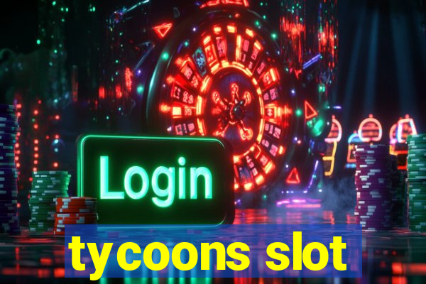 tycoons slot