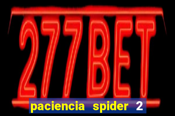 paciencia spider 2 naipes jogar