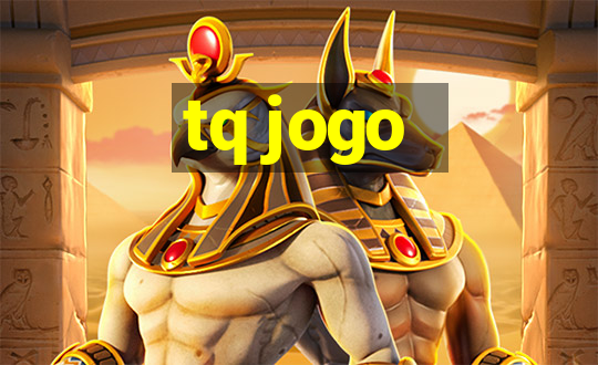 tq jogo