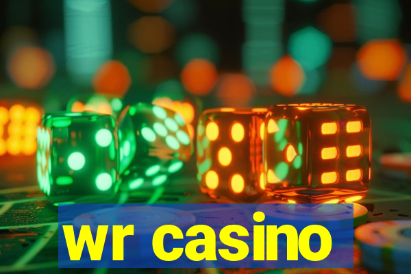 wr casino