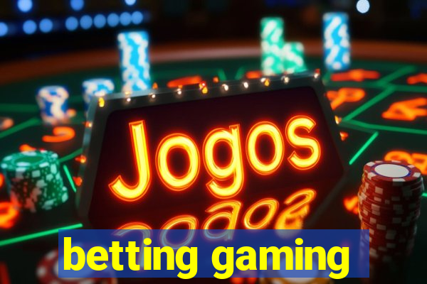 betting gaming