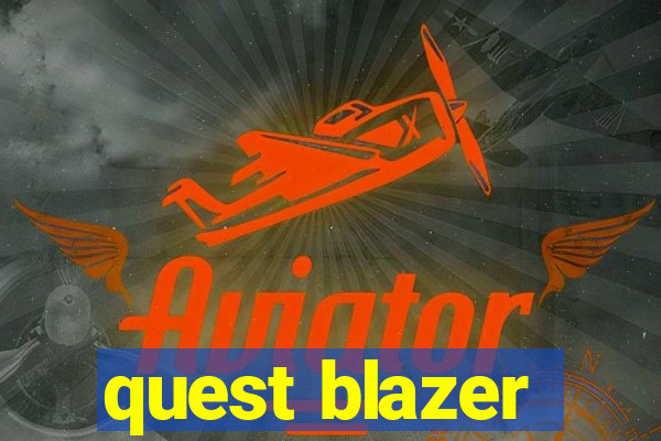 quest blazer