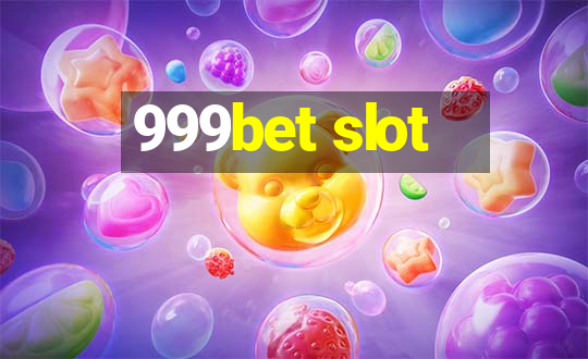 999bet slot