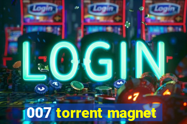 007 torrent magnet