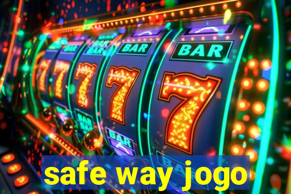 safe way jogo