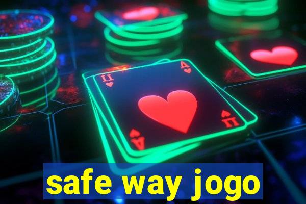 safe way jogo