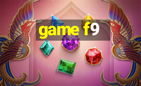 game f9