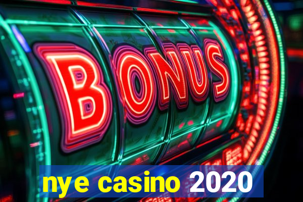 nye casino 2020