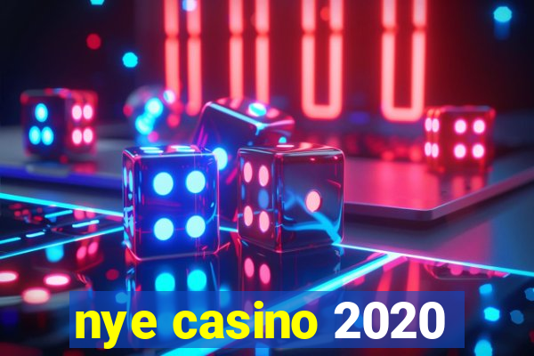 nye casino 2020