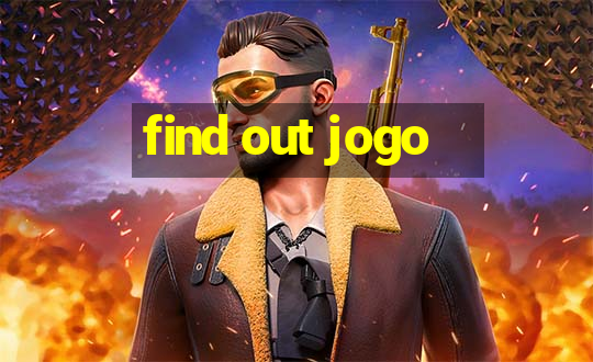 find out jogo