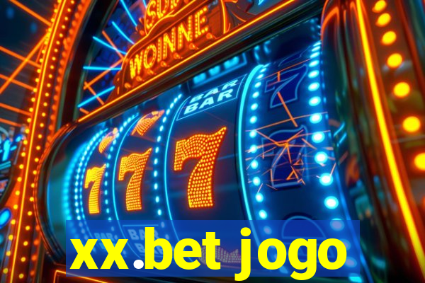 xx.bet jogo