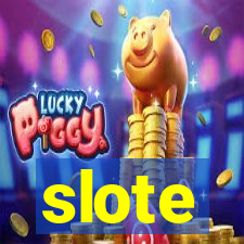 slote