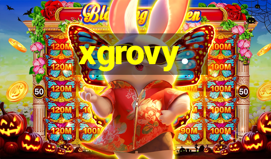 xgrovy.