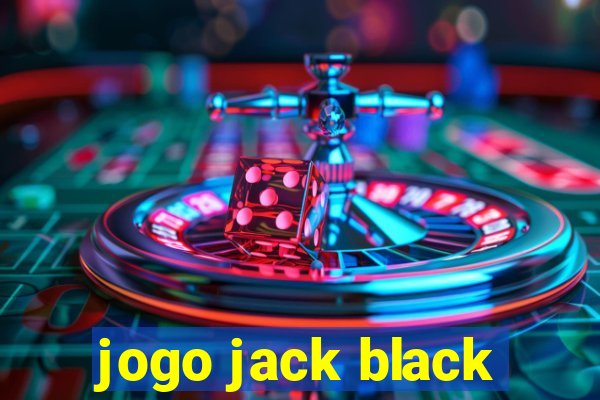 jogo jack black