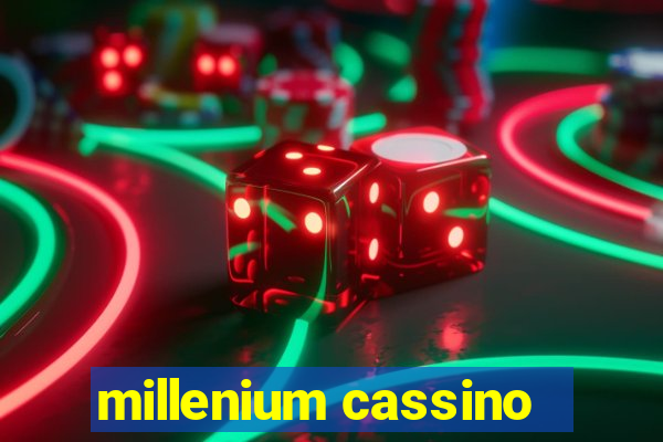 millenium cassino