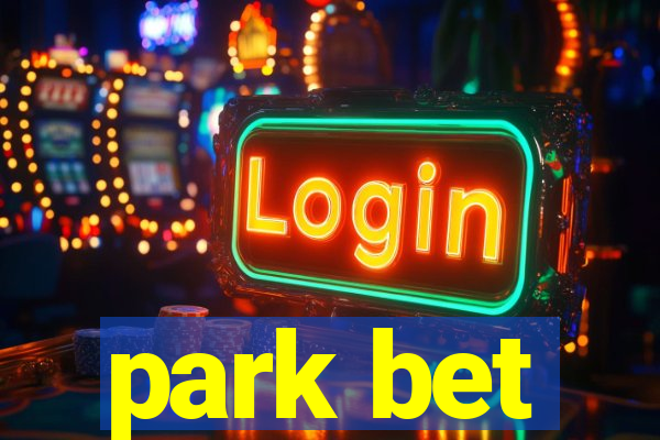 park bet