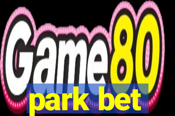 park bet