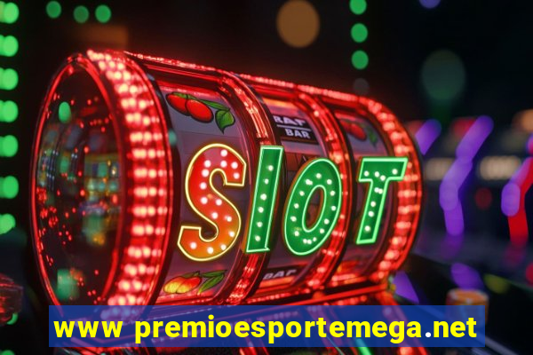 www premioesportemega.net