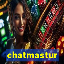 chatmastur