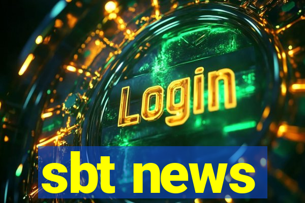 sbt news