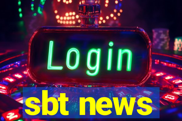 sbt news