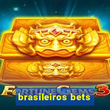 brasileiros bets