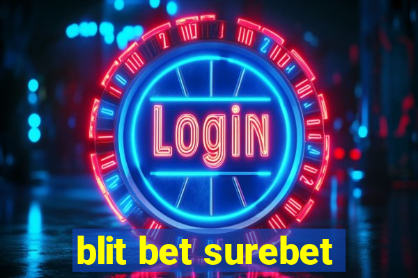 blit bet surebet