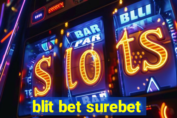 blit bet surebet