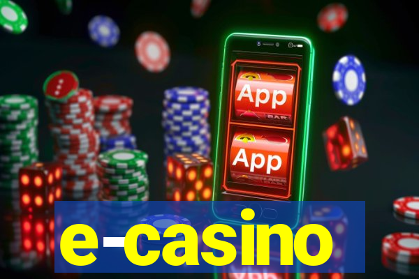 e-casino