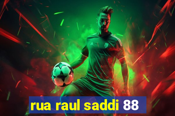 rua raul saddi 88