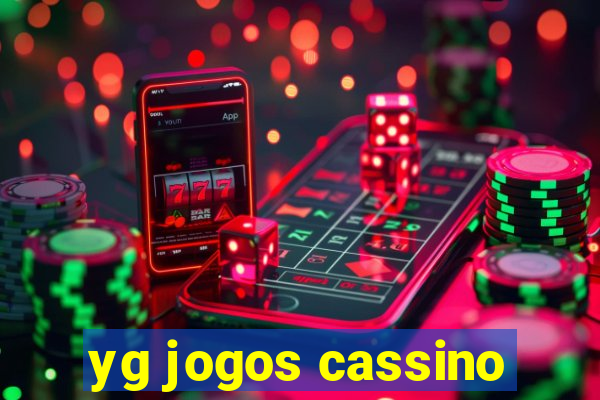 yg jogos cassino