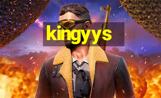 kingyys