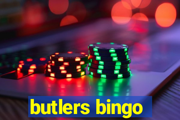 butlers bingo