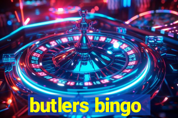 butlers bingo