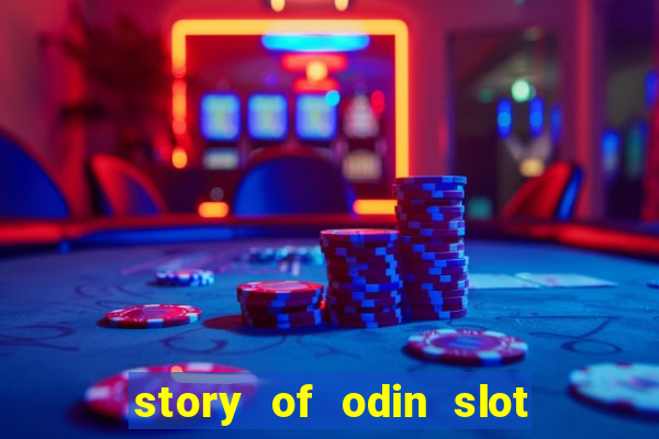 story of odin slot free play