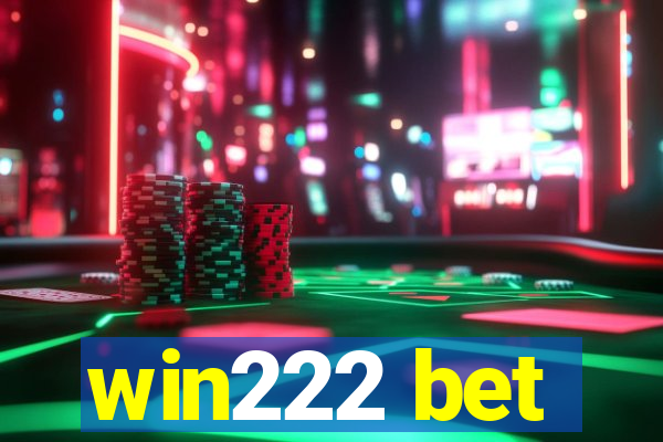 win222 bet